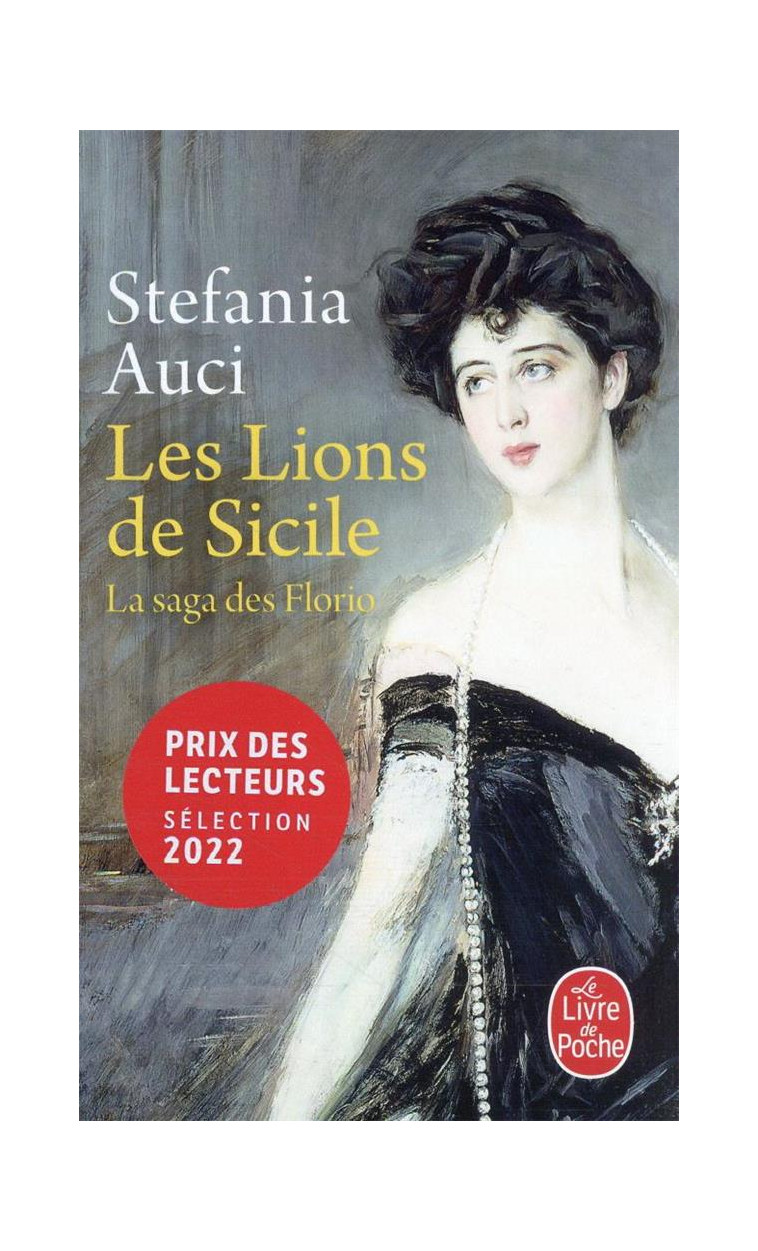 LES LIONS DE SICILE (LES FLORIO, TOME 1) - AUCI STEFANIA - LGF/Livre de Poche