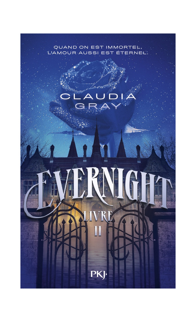 EVERNIGHT - TOME 2 - GRAY CLAUDIA - POCKET