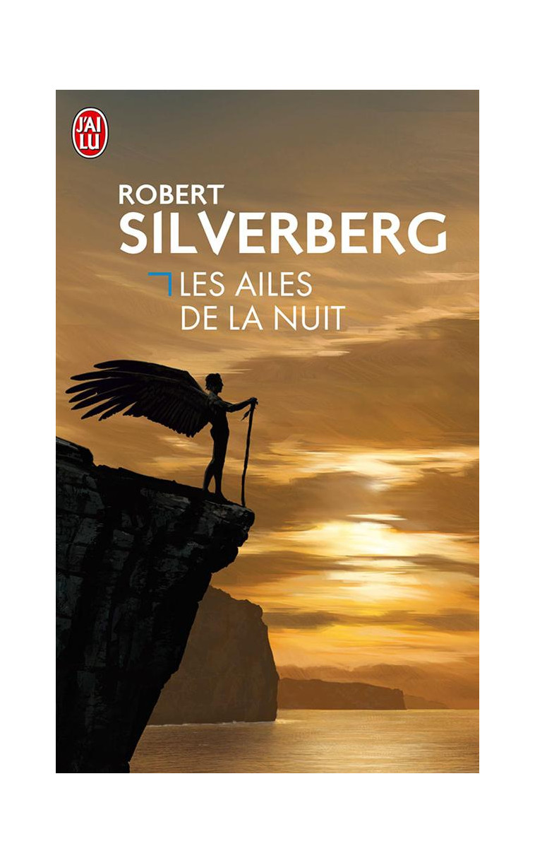 LES AILES DE LA NUIT - SILVERBERG ROBERT - J'ai lu