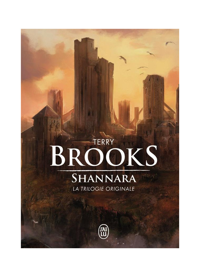 SHANNARA - LA TRILOGIE ORIGINALE - BROOKS TERRY - J'ai lu