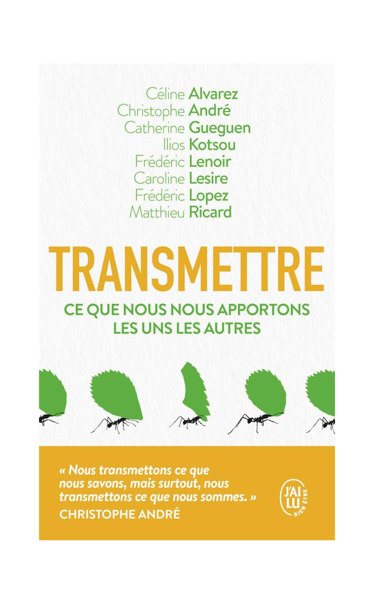 TRANSMETTRE - CE QUE NOUS NOUS APPORTONS LES UNS LES AUTRES - ALVAREZ/ANDRE/KOTSOU - J'AI LU