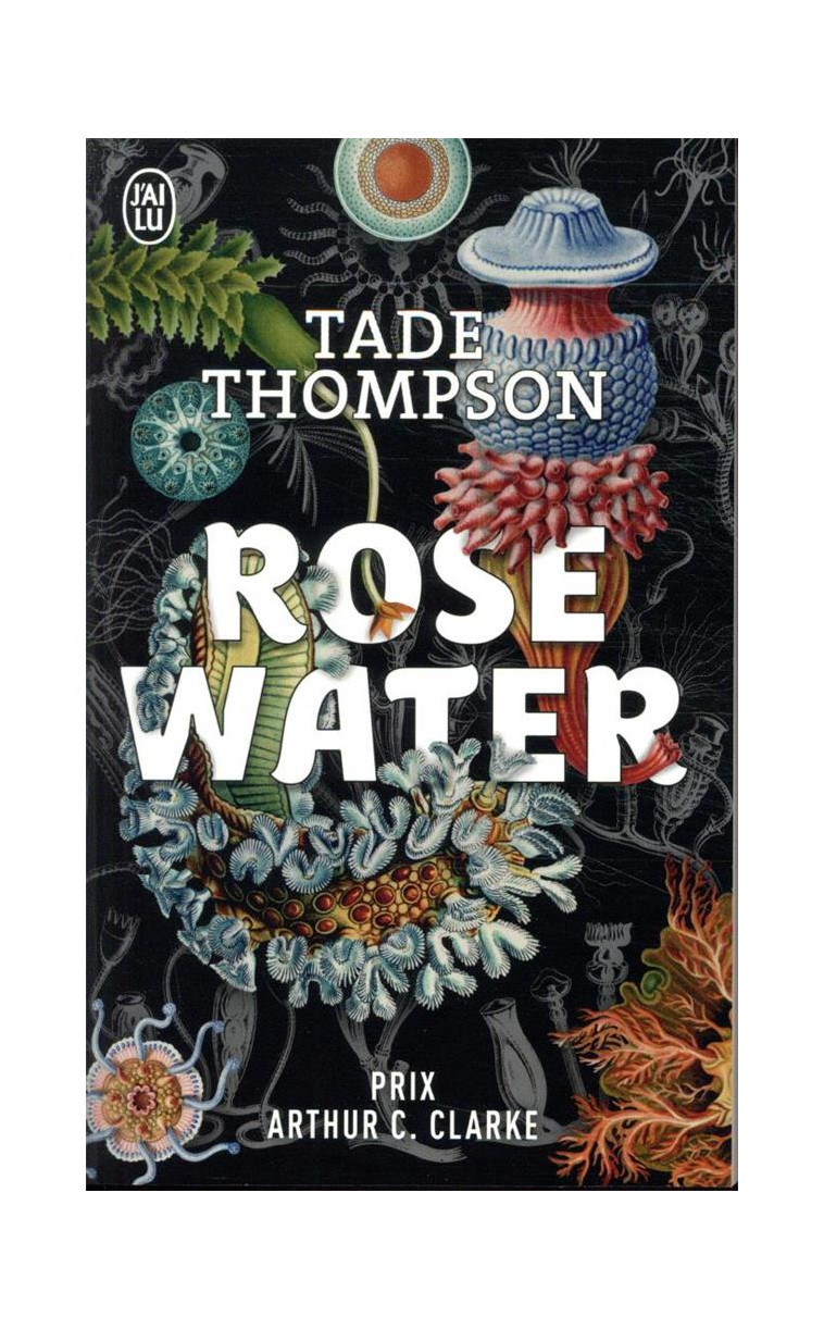 ROSEWATER - VOL01 - THOMPSON TADE - J'AI LU