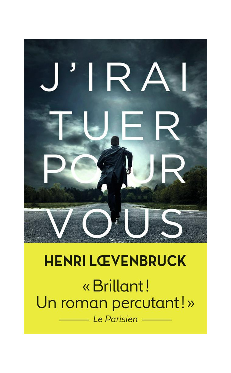 J-IRAI TUER POUR VOUS - LOEVENBRUCK HENRI - J'AI LU