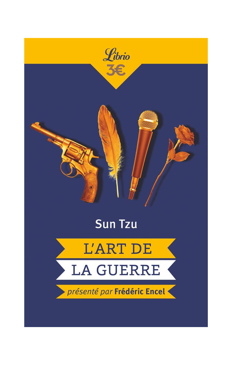 L-ART DE LA GUERRE - SUN TZU - J'AI LU