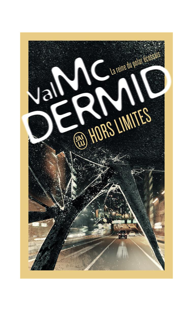 HORS LIMITES - MCDERMID VAL - J'AI LU