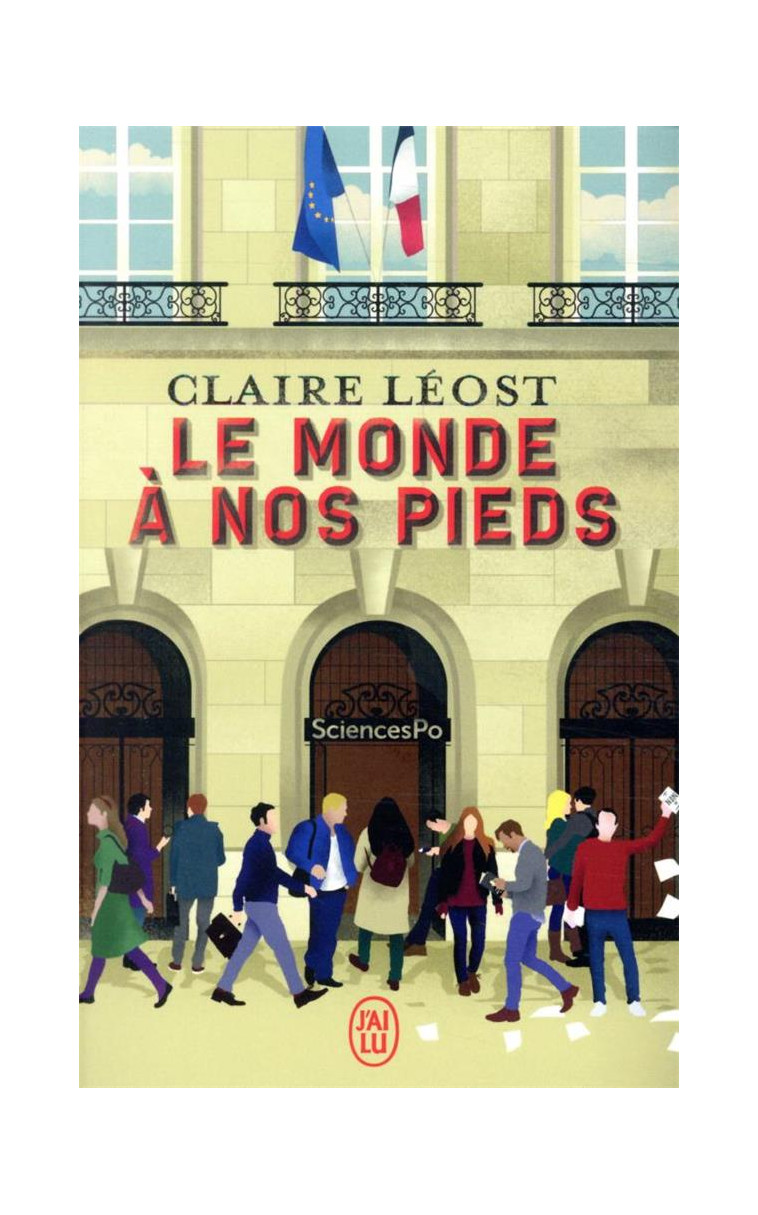 LE MONDE A NOS PIEDS - LEOST CLAIRE - J'AI LU