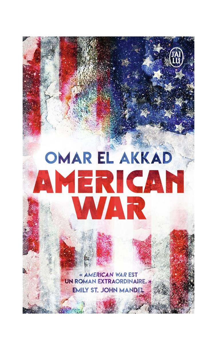 AMERICAN WAR - EL AKKAD OMAR - J'AI LU