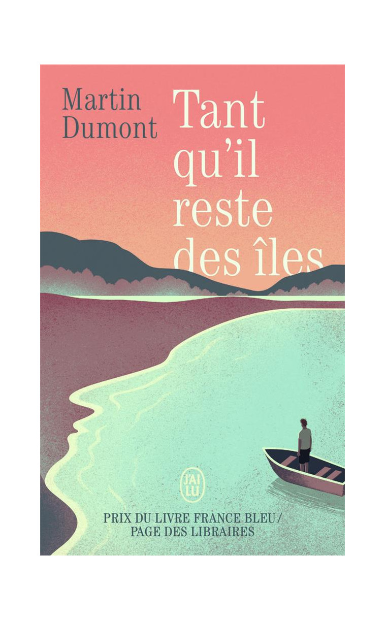 TANT QU-IL RESTE DES ILES - DUMONT MARTIN - J'AI LU