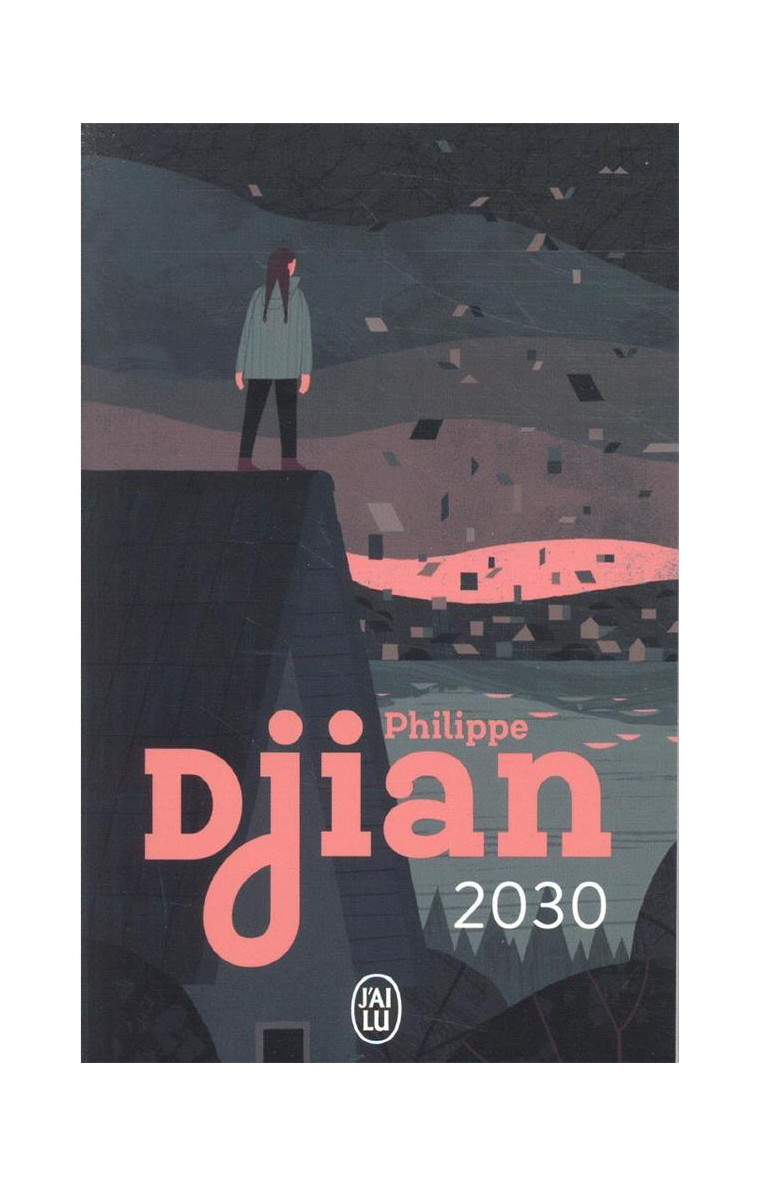 2030 - DJIAN PHILIPPE - J'AI LU