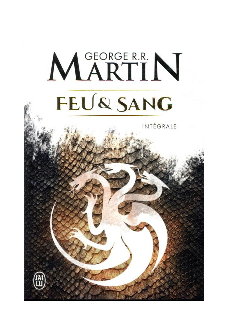 FEU & SANG - MARTIN GEORGE R.R. - J'AI LU