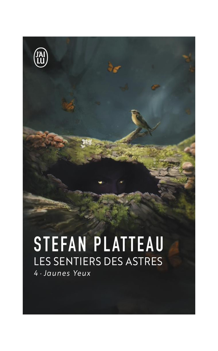 LES SENTIERS DES ASTRES - VOL04 - JAUNES YEUX - PLATTEAU STEFAN - J'AI LU