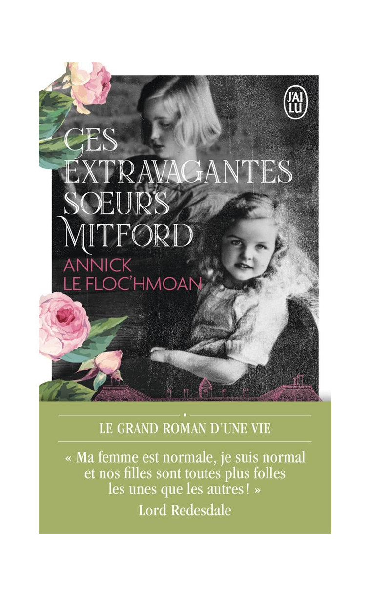 CES EXTRAVAGANTES SOEURS MITFORD - LE FLOC-HMOAN ANNICK - J'AI LU