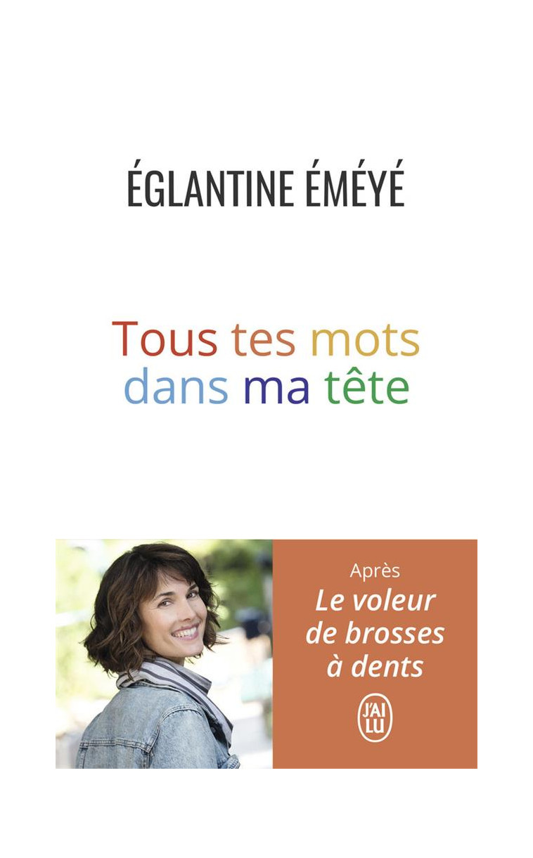 TOUS TES MOTS DANS MA TETE - EMEYE EGLANTINE - J'AI LU