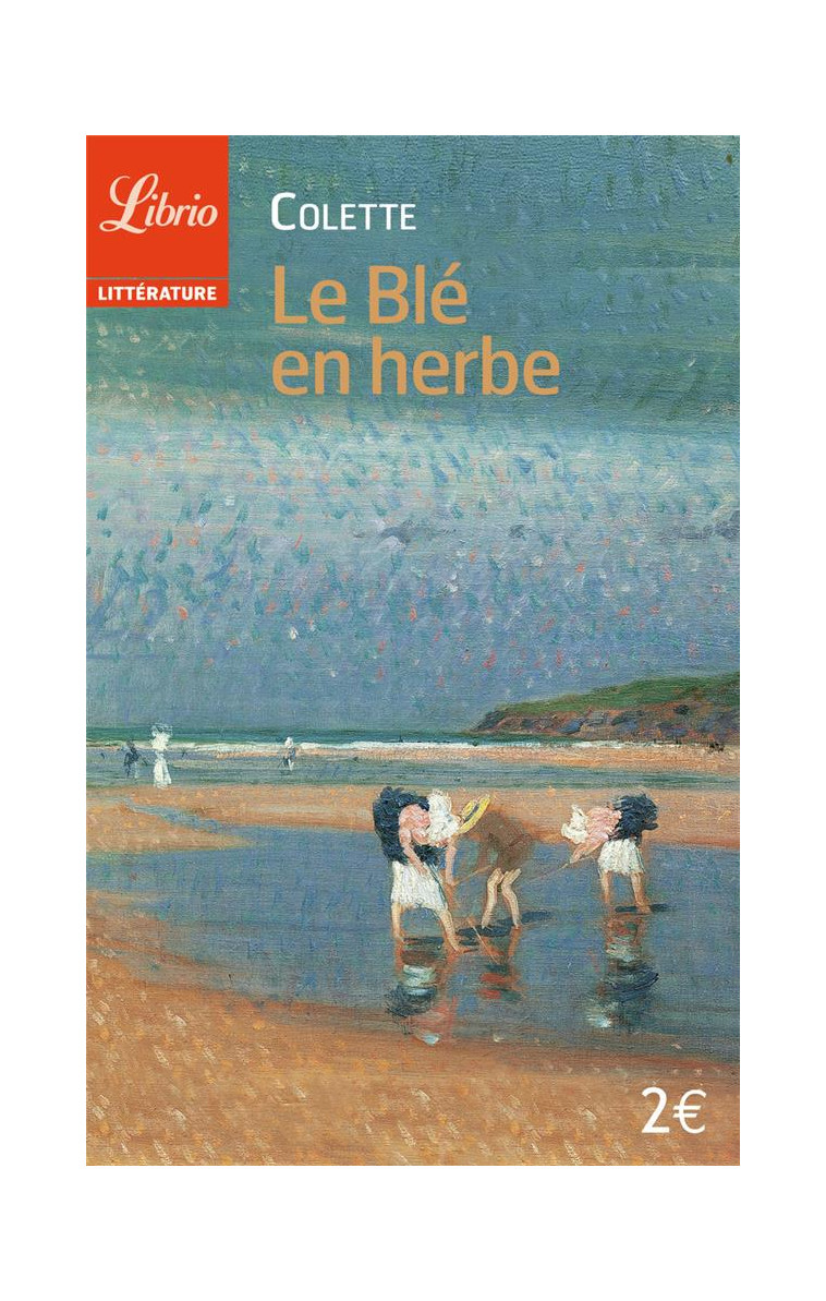 LE BLE EN HERBE - COLETTE - J'AI LU