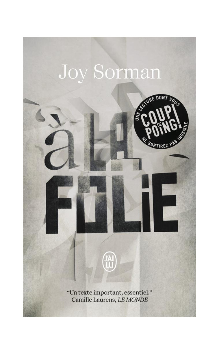 A LA FOLIE - SORMAN JOY - J'AI LU