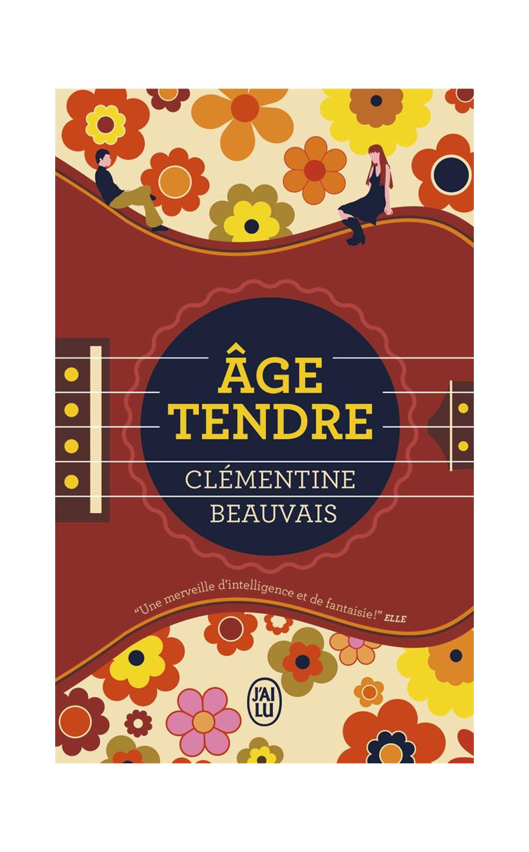 AGE TENDRE - BEAUVAIS CLEMENTINE - J'AI LU