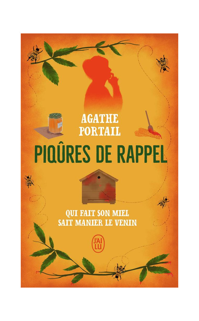 PIQURES DE RAPPEL - PORTAIL AGATHE - J'AI LU