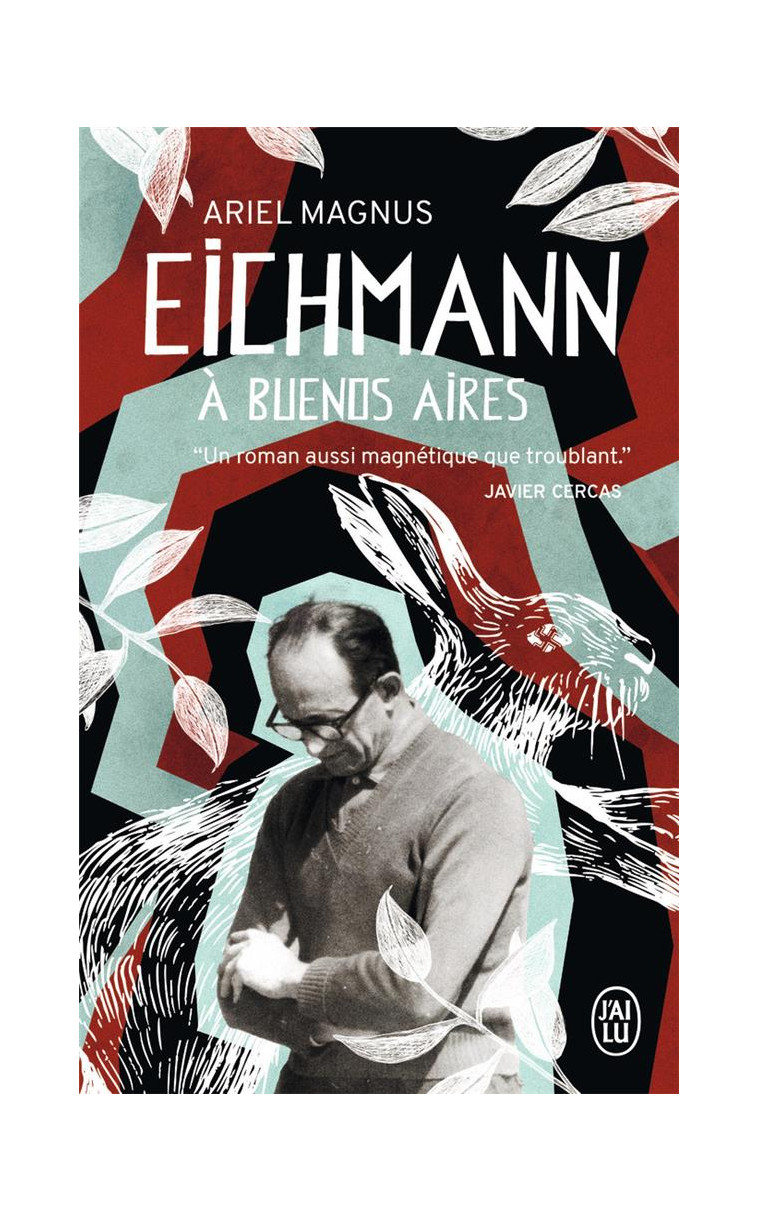 EICHMANN A BUENOS AIRES - MAGNUS ARIEL - J'AI LU