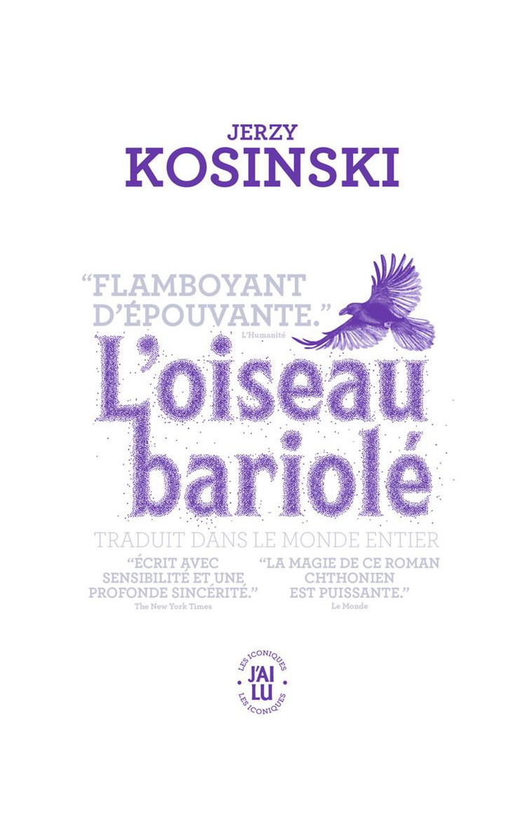 L-OISEAU BARIOLE - KOSINSKI JERZY - J'AI LU