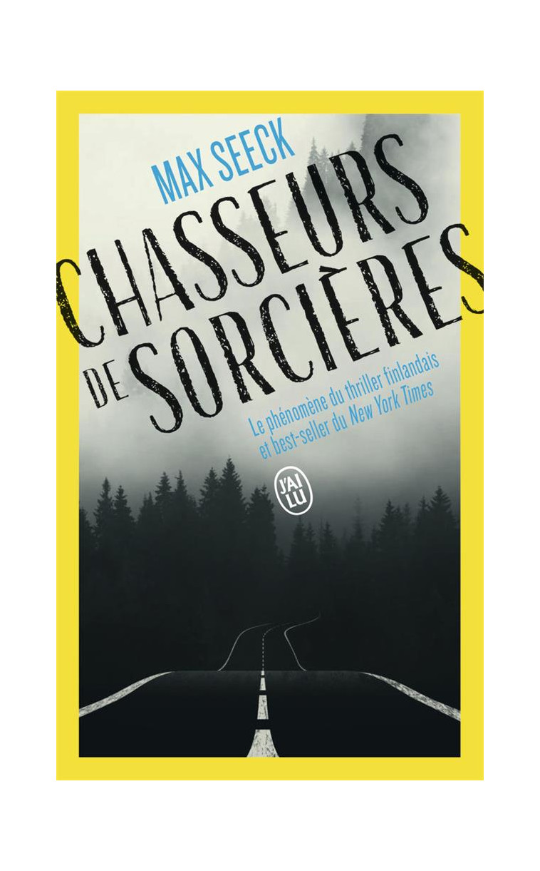 CHASSEURS DE SORCIERES - SEECK MAX - J'AI LU