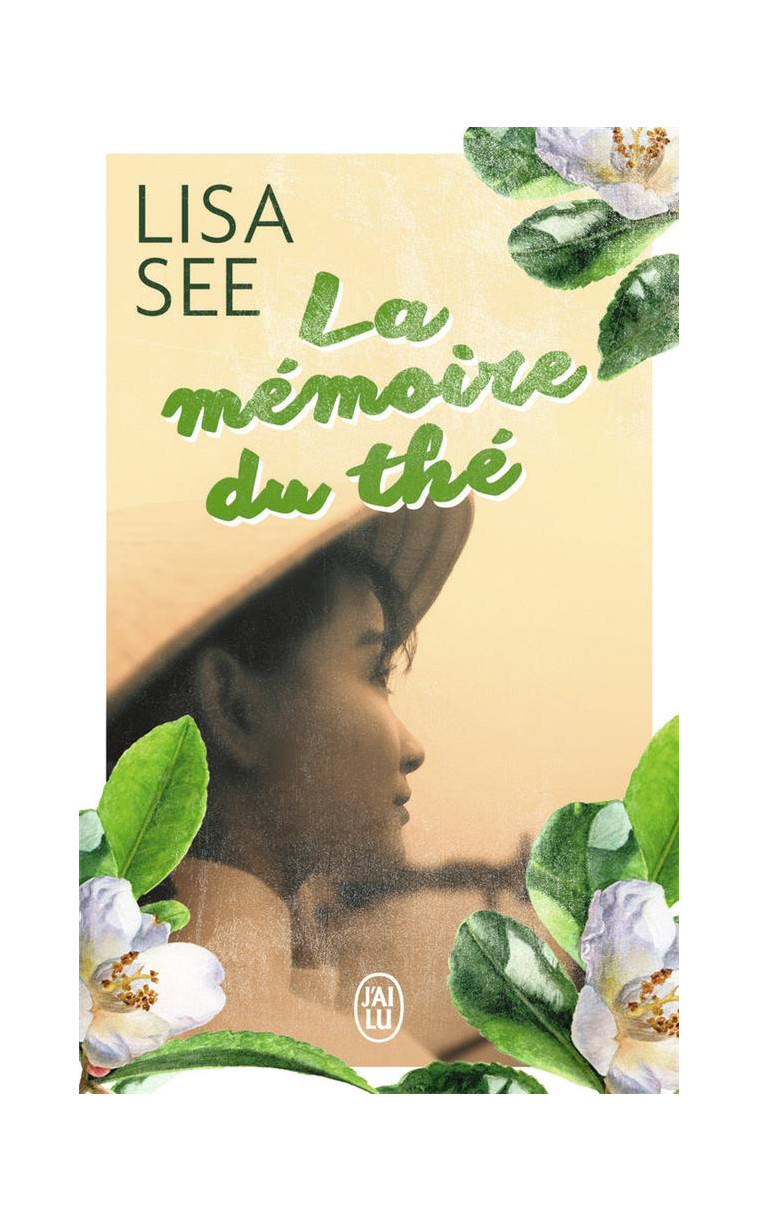 LA MEMOIRE DU THE - SEE LISA - J'AI LU