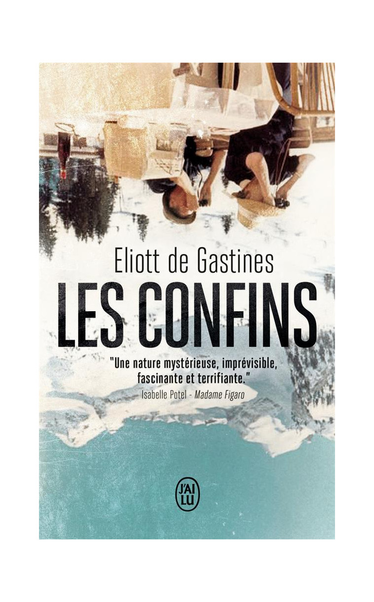 LES CONFINS - DE GASTINES ELIOTT - J'AI LU