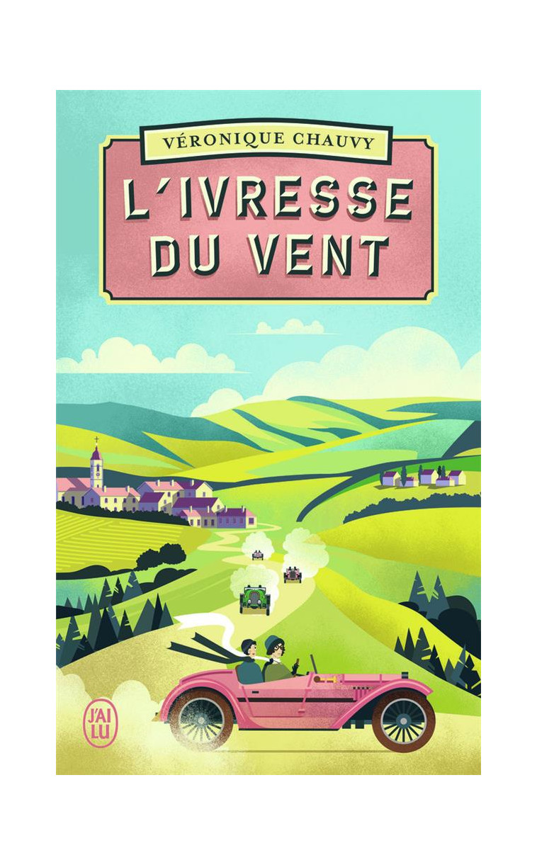 L-IVRESSE DU VENT - CHAUVY VERONIQUE - J'AI LU