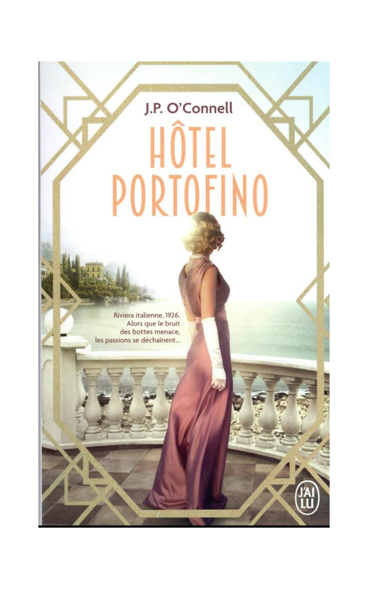 HOTEL PORTOFINO - O-CONNELL J.P - J'AI LU