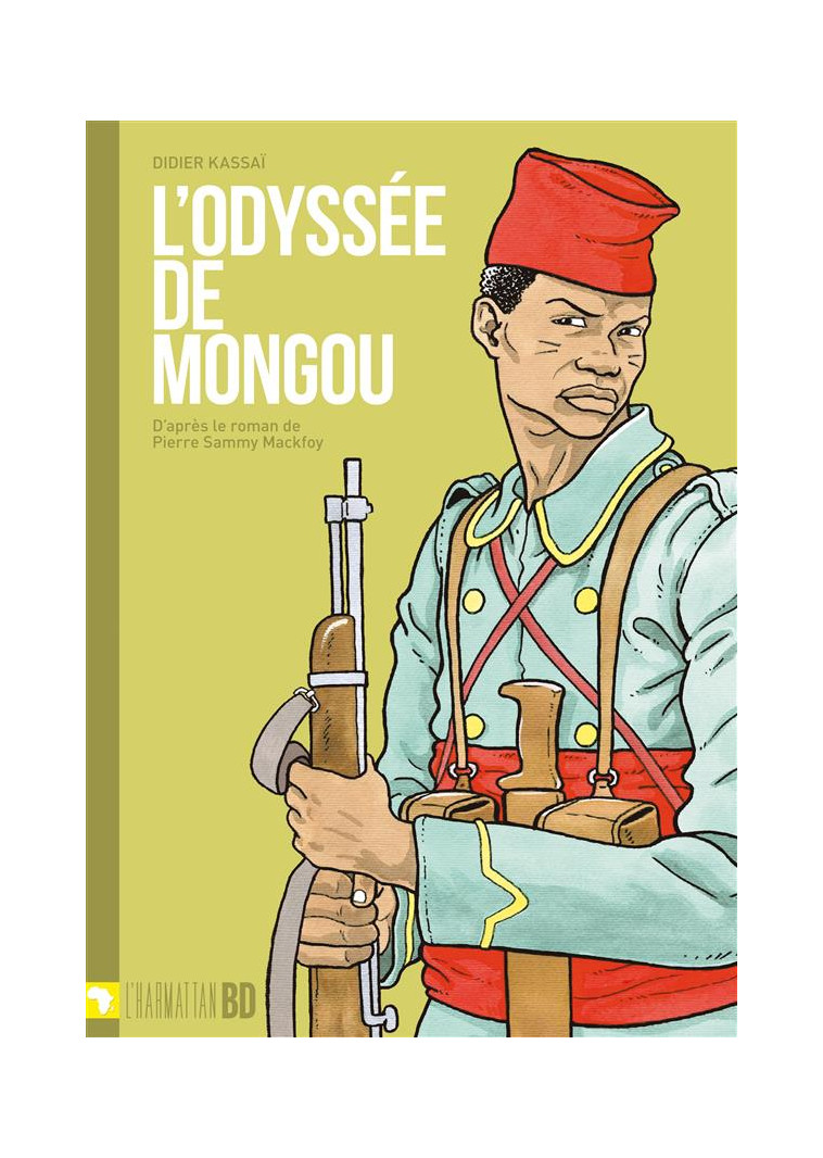 L-ODYSSEE DE MONGOU - CASSIAU HAURIE - L'Harmattan