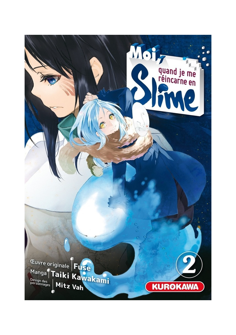 MOI QUAND JE ME REINCARNE EN SLIME - MOI, QUAND JE ME REINCARNE EN SLIME - TOME 2 - VOL02 - KAWAKAMI/FUSE - KUROKAWA