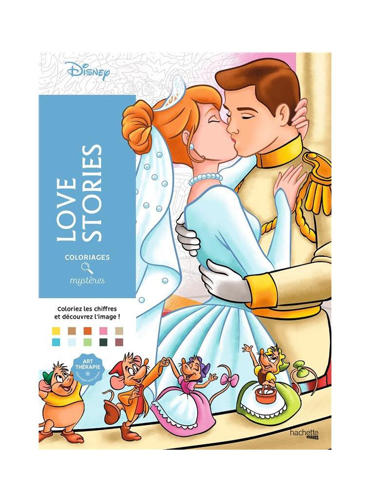 COLORIAGES MYSTERES DISNEY - LOVE STORIES - KARAM ALEXANDRE - EPA