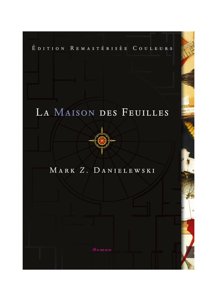 LA MAISON DES FEUILLES - DANIELEWSKI MARK Z. - LOUVERTURE