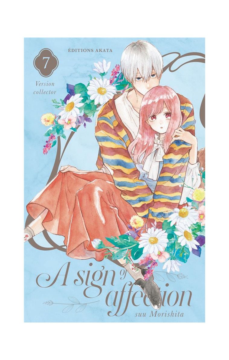 A SIGN OF AFFECTION - COLLECTOR - TOME 7 (VF) - MORISHITA SUU - AKATA