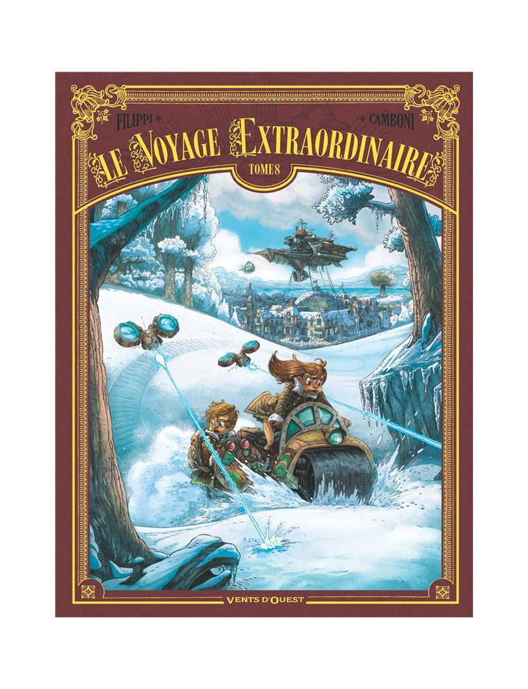 LE VOYAGE EXTRAORDINAIRE - TOME 08 - CYCLE 3 - VINGT MILLE LIEUES SOUS LES GLACES 2/3 - FILIPPI/CAMBONI - VENTS D'OUEST