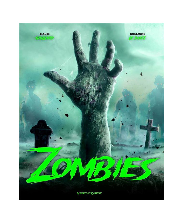 ZOMBIES - GAILLARD/LE DISEZ - VENTS D'OUEST