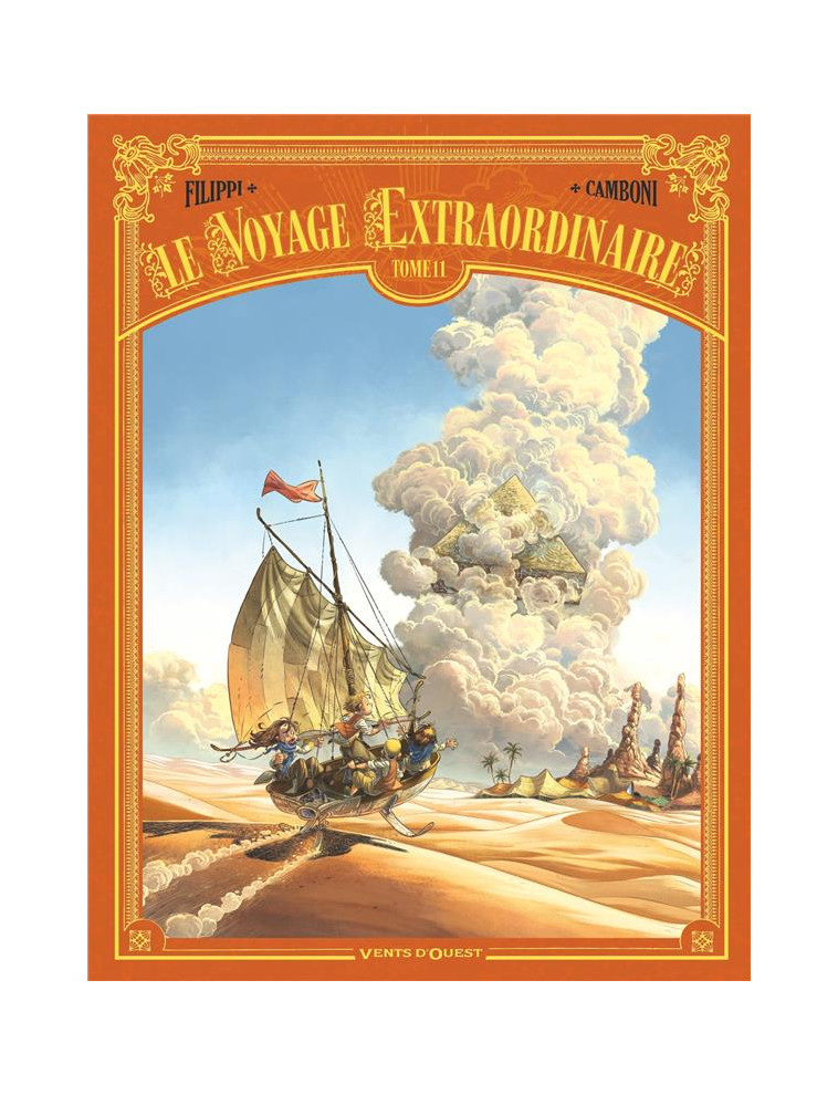 LE VOYAGE EXTRAORDINAIRE - TOME 11 - CYCLE 4 - VOYAGE AU CENTRE DES TERRES 2/3 - FILIPPI/CAMBONI - VENTS D'OUEST