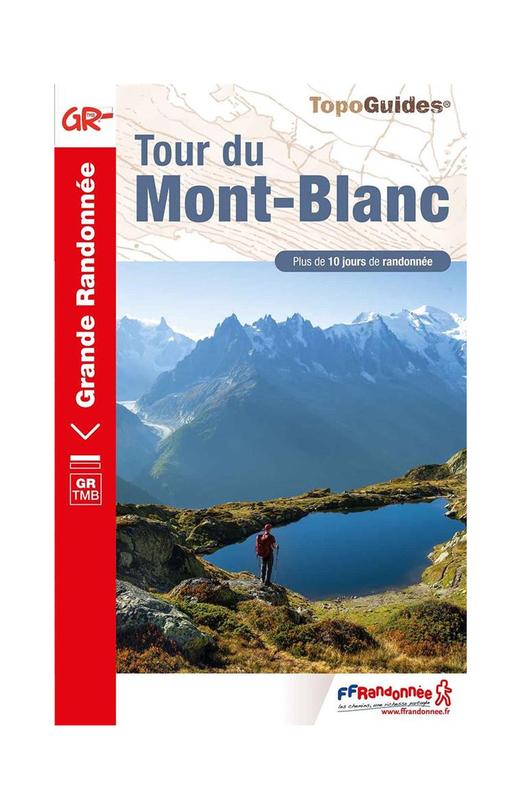 TOUR DU MONT-BLANC - REF. 028 - COLLECTIF - FFRP