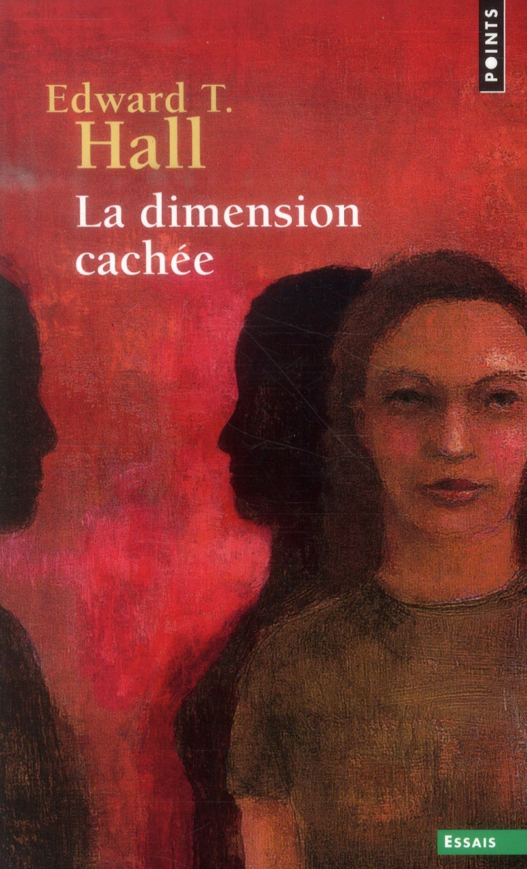 LA DIMENSION CACHEE - HALL EDWARD T. - Points