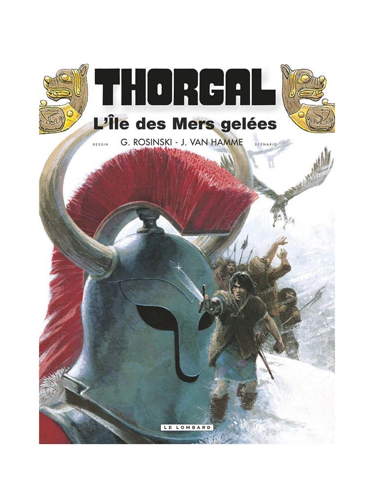 THORGAL - TOME 2 - L-ILE DES MERS GELEES REED NOUVELLES COULEURS - ROSINSKI GRZEGORZ - LOMBARD