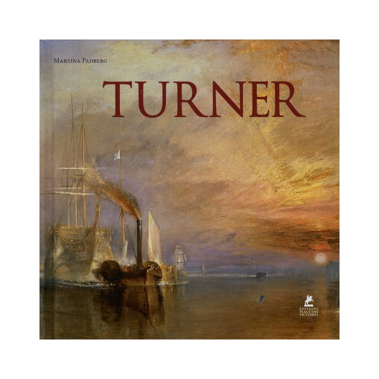 TURNER - PADBERG MARTINA - Place des Victoires