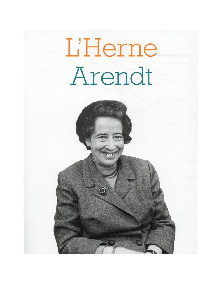 CAHIER HANNAH ARENDT - COLLECTIF - L'HERNE