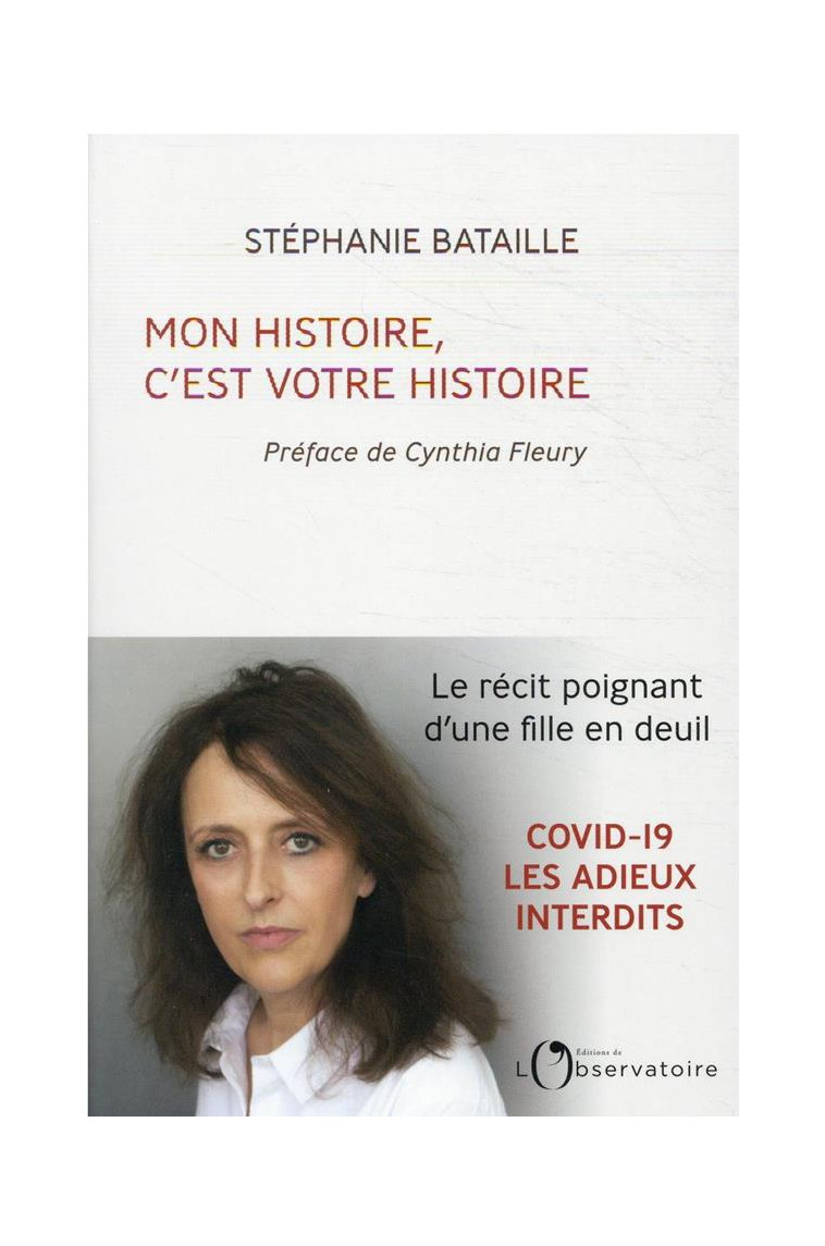 MON HISTOIRE, C-EST VOTRE HISTOIRE - BATAILLE STEPHANIE - L'OBSERVATOIRE