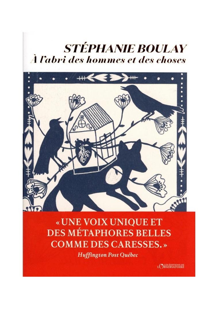 A L-ABRI DES HOMMES ET DES CHOSES - BOULAY STEPHANIE - L'OBSERVATOIRE