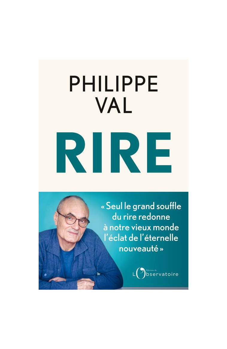 RIRE - VAL PHILIPPE - L'OBSERVATOIRE