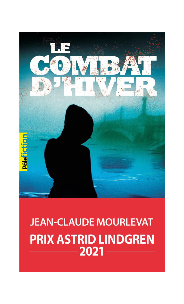 LE COMBAT D-HIVER - MOURLEVAT J-C. - GALLIMARD