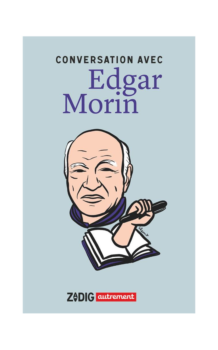 CONVERSATION AVEC EDGAR MORIN - MORIN EDGAR - FLAMMARION