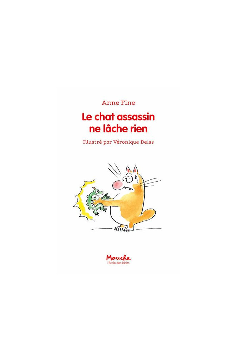 LE CHAT ASSASSIN - T10 - LE CHAT ASSASSIN NE LACHE RIEN - FINE/DEISS - EDL