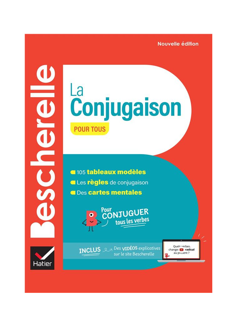 BESCHERELLE LA CONJUGAISON POUR TOUS - NOUVELLE EDITION - POUR CONJUGUER TOUS LES VERBES FRANCAIS - COLLECTIF - HATIER SCOLAIRE