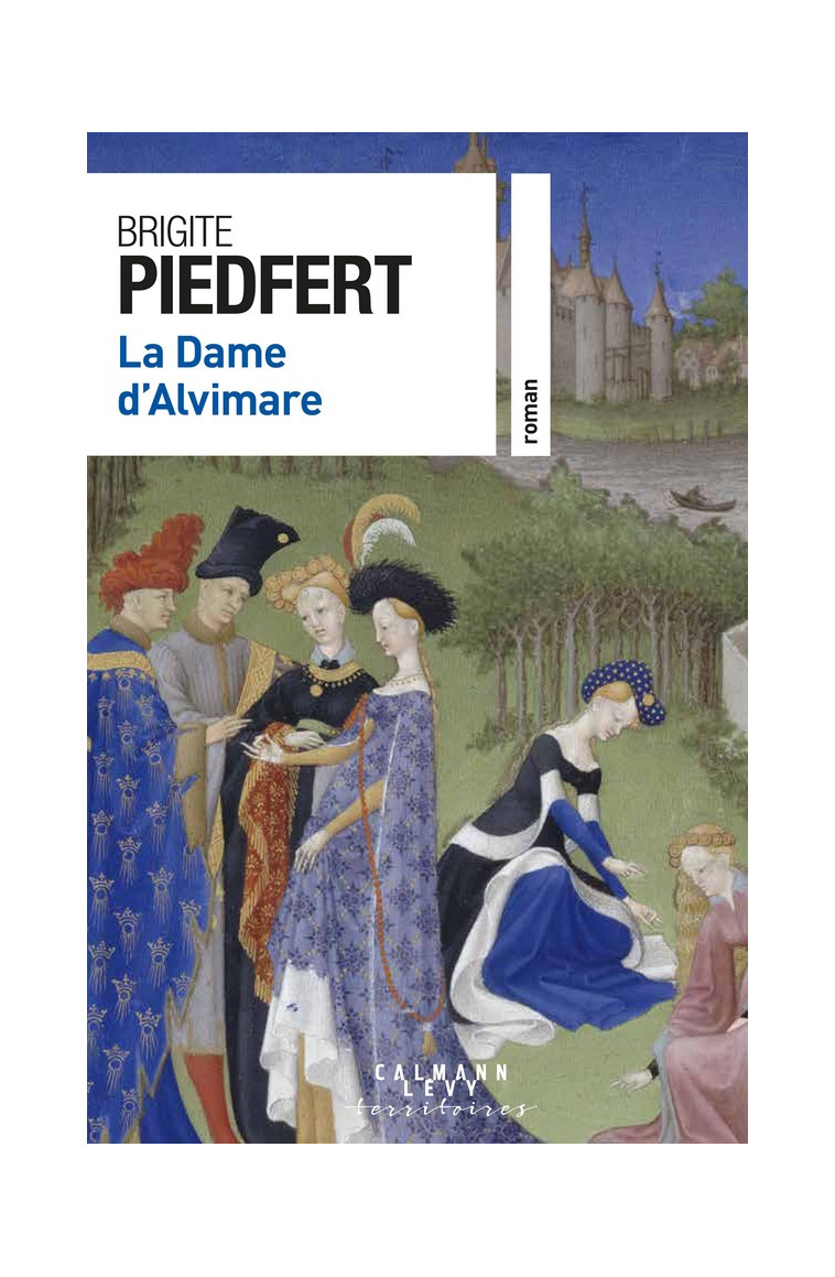 LA DAME D-ALVIMARE - PIEDFERT BRIGITE - CALMANN-LEVY