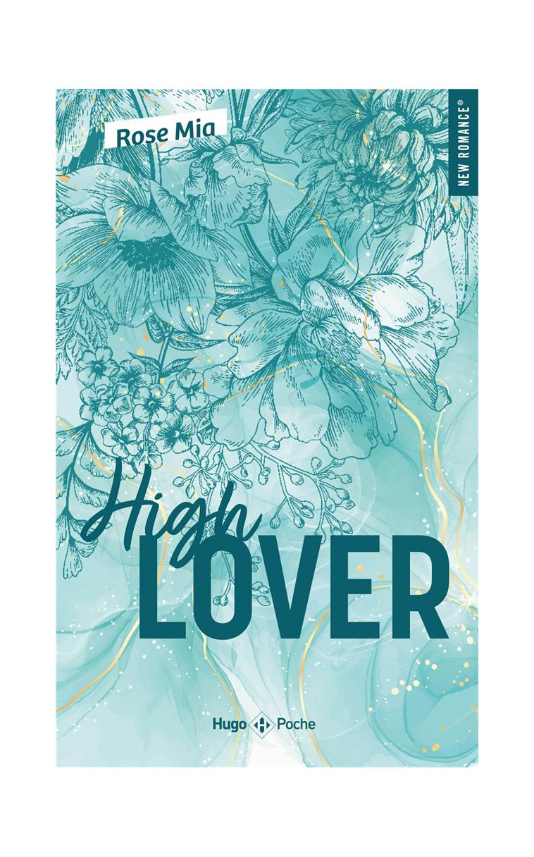 HIGH LOVER - MIA ROSE - HUGO JEUNESSE